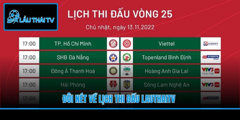 Đôi nét về lịch thi đấu LauThaiTV